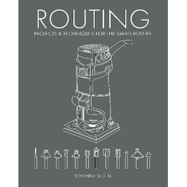 Routing - Projects & Techniques for the Small Router