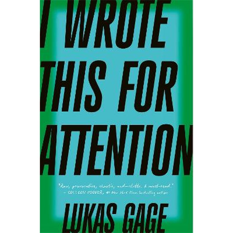 I Wrote This For Attention