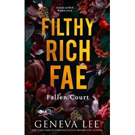 Filthy Rich Fae: Fallen Court