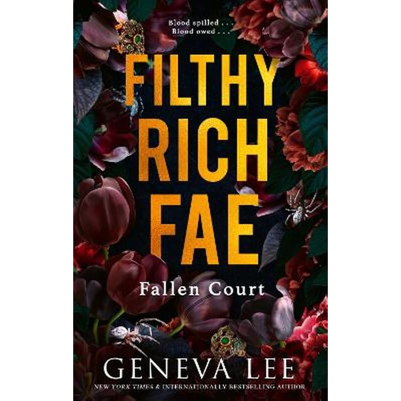 Filthy Rich Fae: Fallen Court