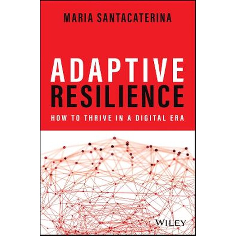 Adaptive Resilience