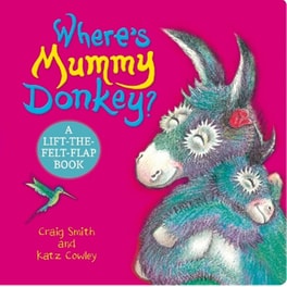 Where's Mummy Donkey? Felt Flaps (CBB)