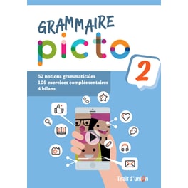 Picto 2 (A1.2 - A2.1) Grammaire - Livre de l’élève