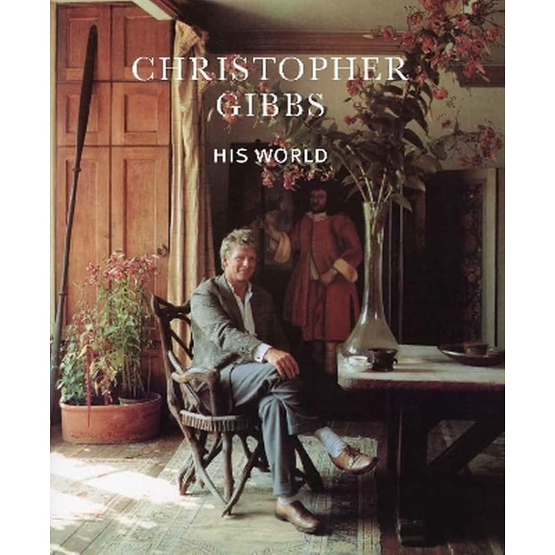 Christopher Gibbs: His World