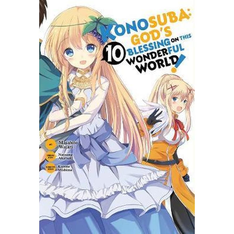 Konosuba: Gods Blessing on This Wonderful World!, Vol. 10