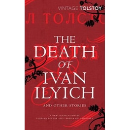 The Death of Ivan Ilyich and Other Stories