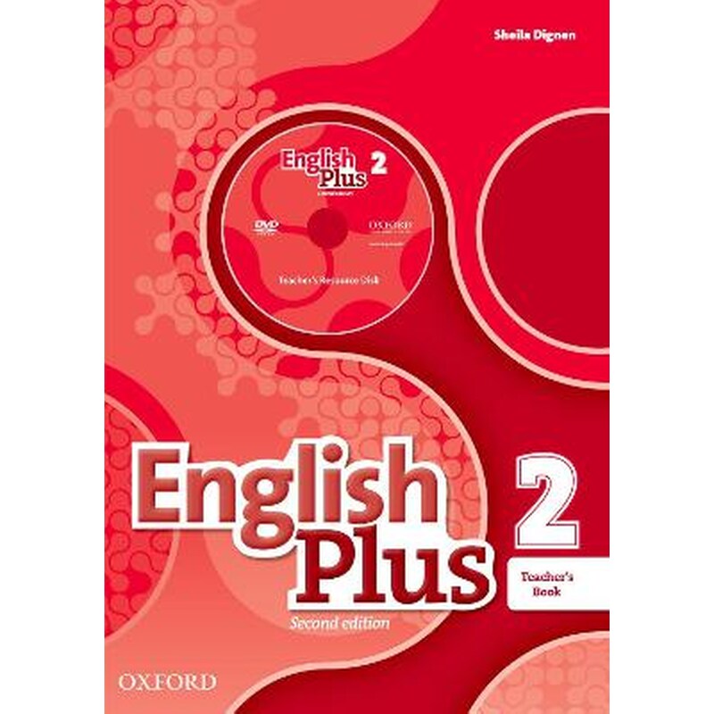 English Plus: Level 2: Teachers Book with Teachers Resource Disk and access to Practice Kit