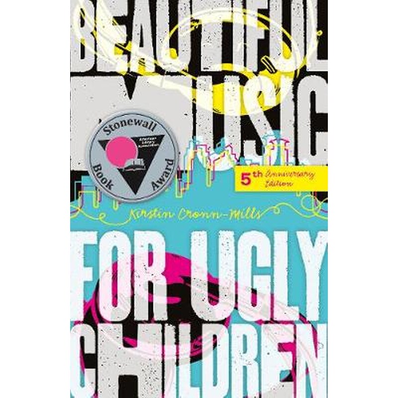 Beautiful Music for Ugly Children
