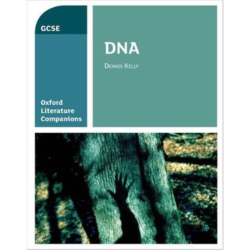 Oxford Literature Companions: DNA