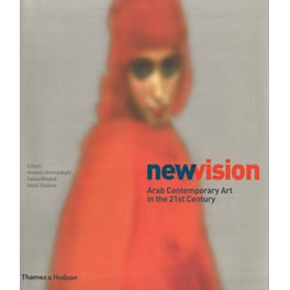 New Vision- Arab Contemporary Art in