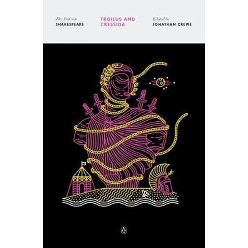 Troilus And Cressida