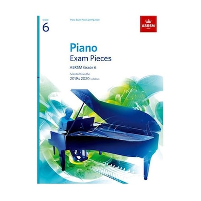 ABRSM Piano Exam Pieces 2019 - 2020, Grade 6