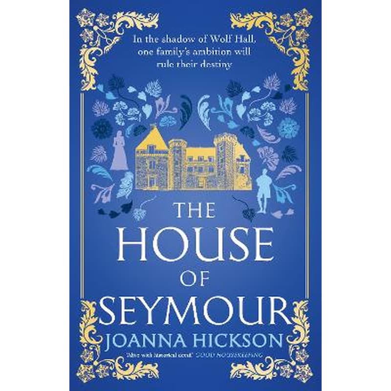 The House of Seymour