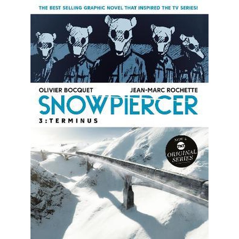 Snowpiercer Vol. 3: Terminus