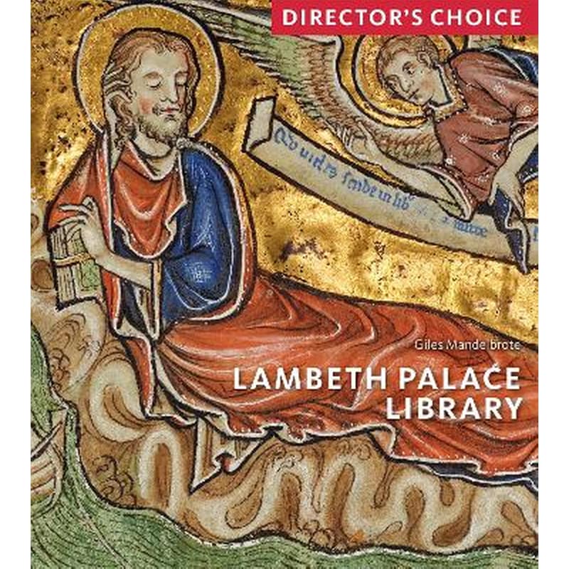 Lambeth Palace Library: Directors Choice