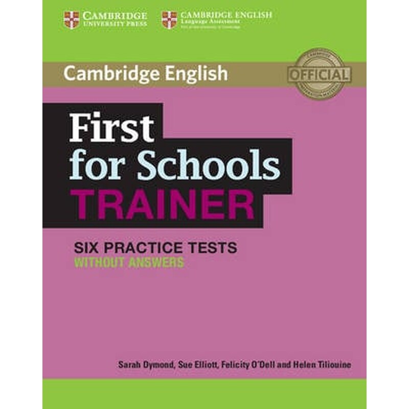 First for Schools Trainer Six Practice Tests without Answers
