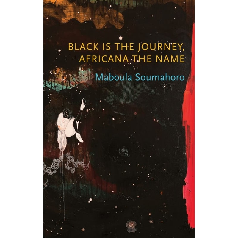 Black is the Journey, Africana the Name