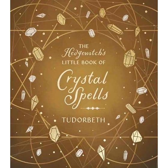 The Hedgewitch's Little Book of Crystal Spells image 0