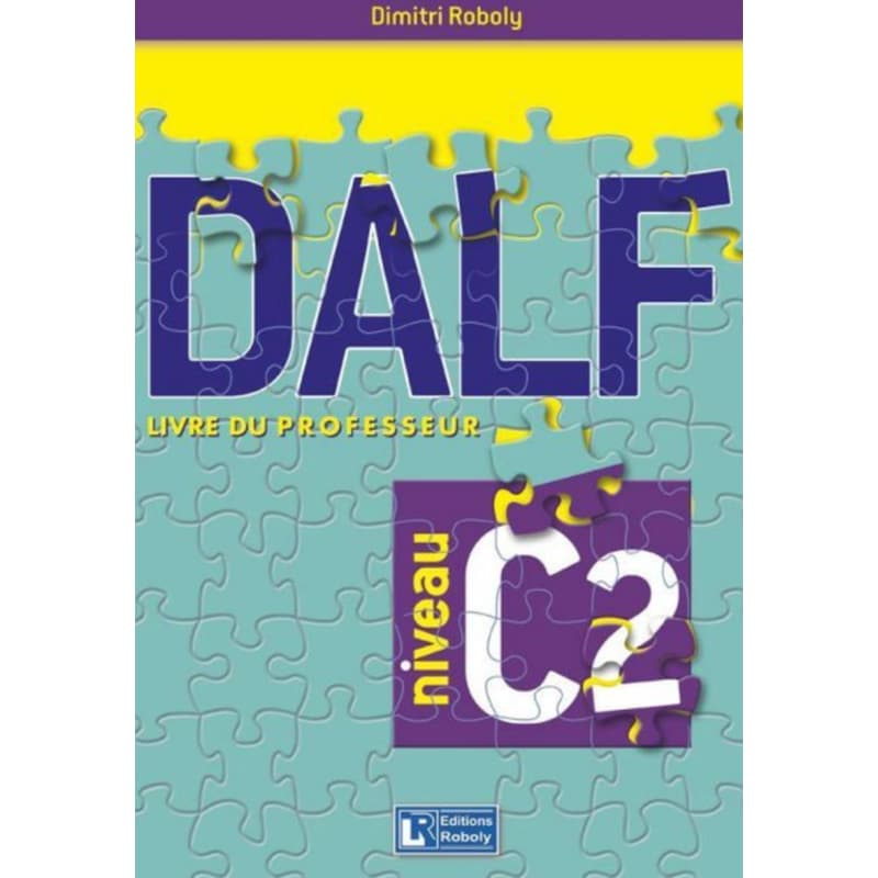 Dalf C2 Professeur