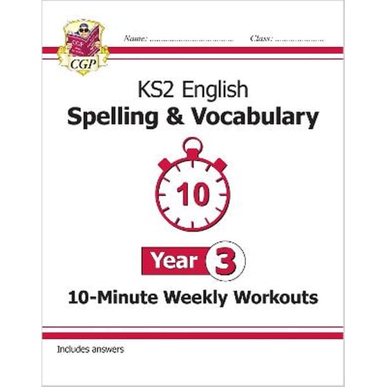 KS2 Year 3 English 10-Minute Weekly Workouts: Spelling & Vocabulary image 0