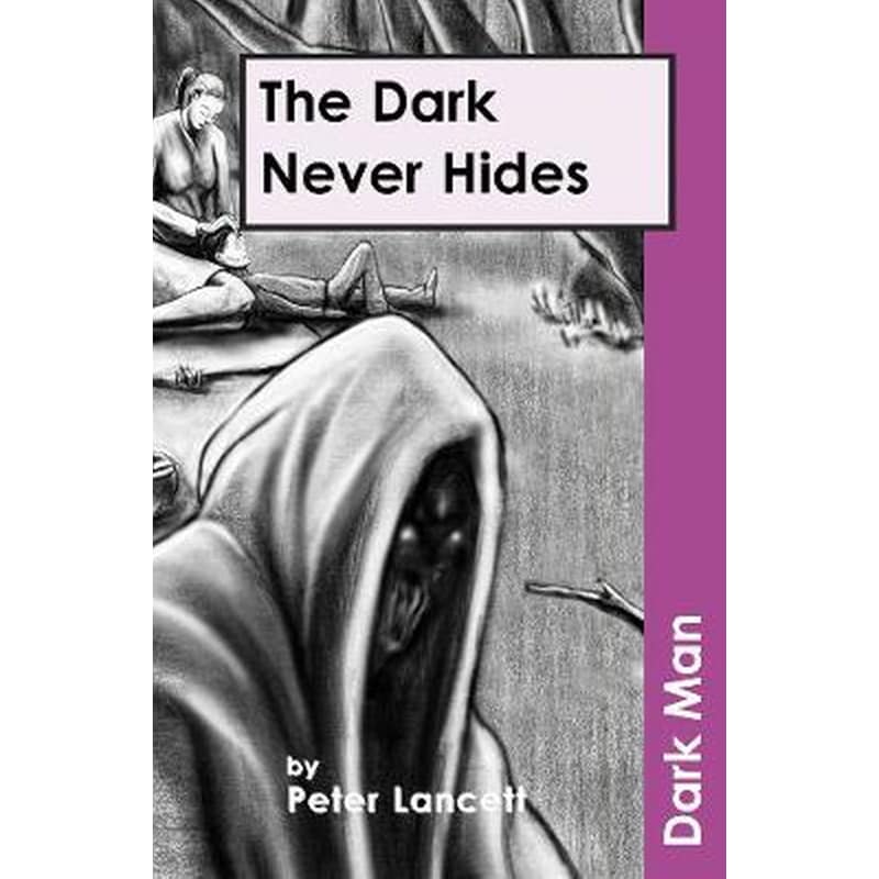 Dark Never Hides