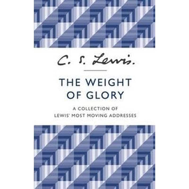 The Weight of Glory