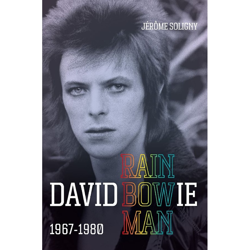 David Bowie Rainbowman: 1967-1980