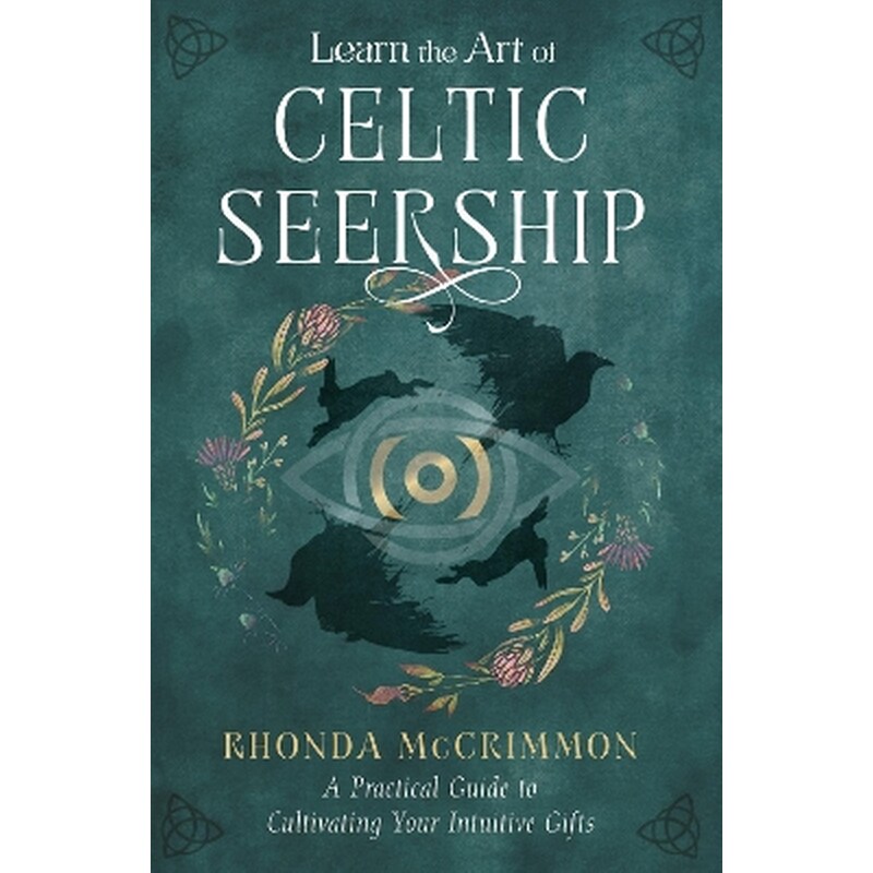 Learn the Art of Celtic Seership
