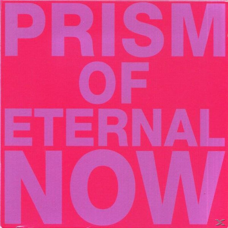 Prism Of Eternal Now