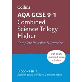 AQA GCSE 9-1 Combined Science Higher All-in-One Complete Revision and Practice