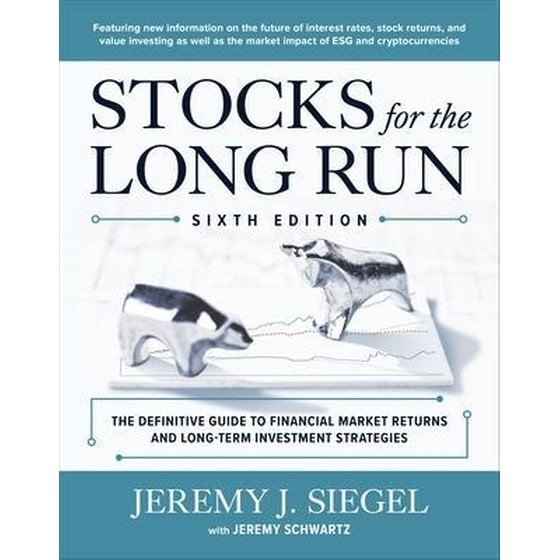 Stocks for the Long Run: The Definitive Guide to Financial Market Returns & Long-Term Investment Strategies, Sixth Edition image 0