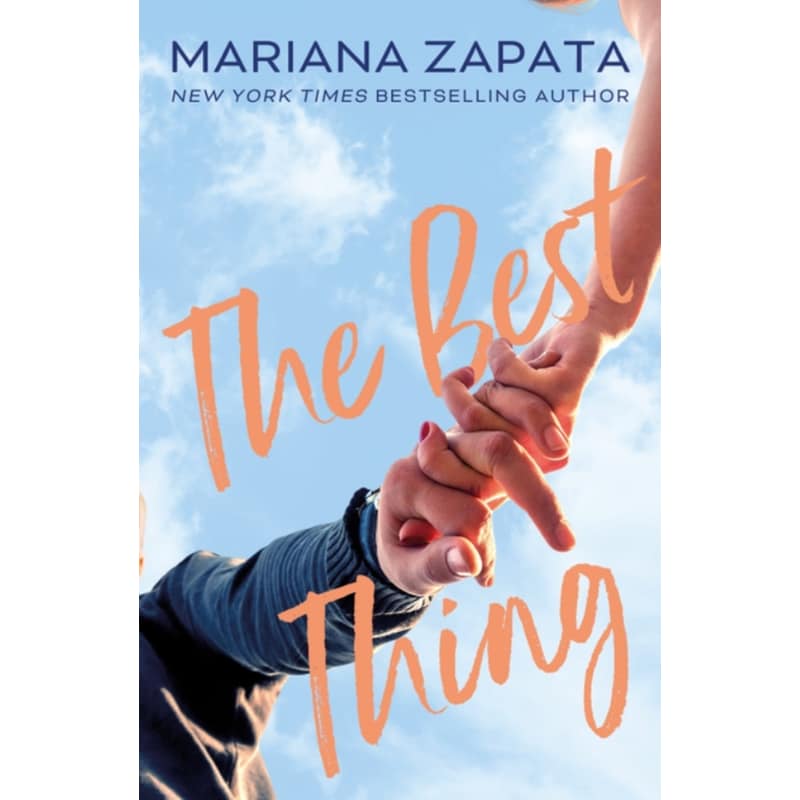 The Best Thing : From the author of the sensational TikTok hit, FROM LUKOV WITH LOVE, and the queen of the slow-burn romance!