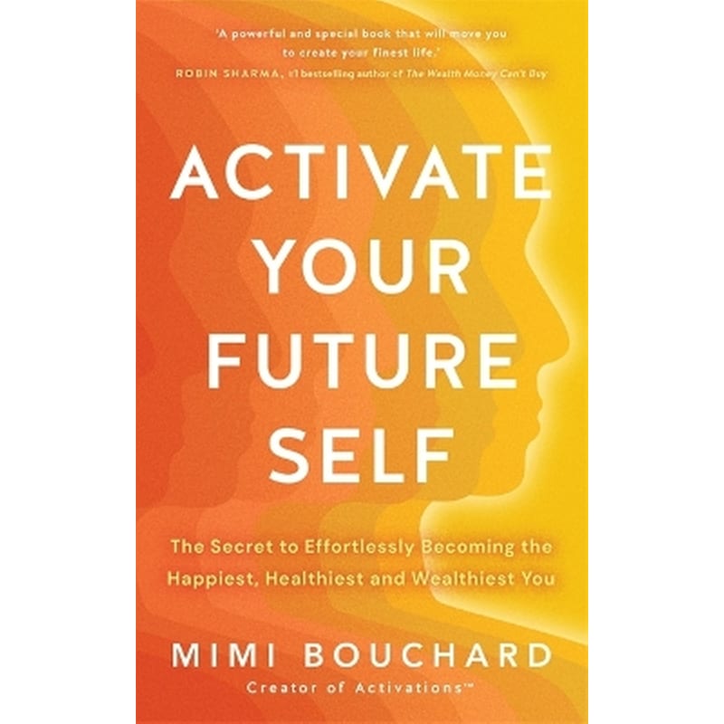 Activate Your Future Self