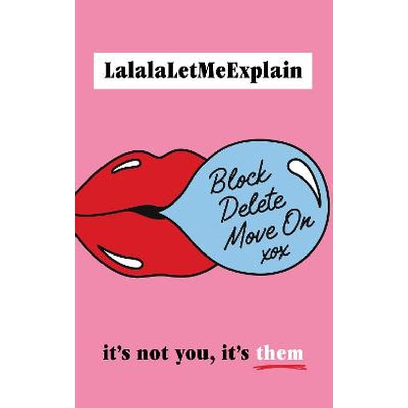 Block, Delete, Move On