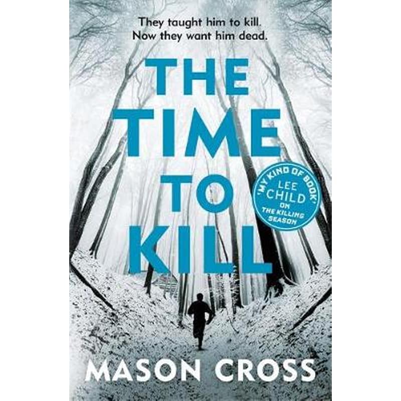 The Time to Kill