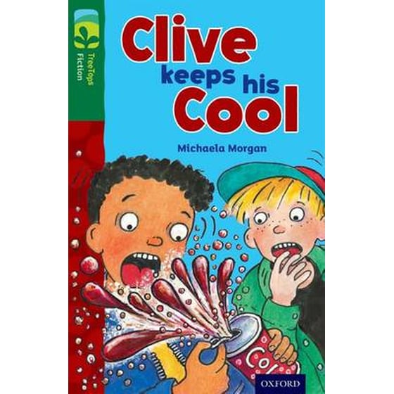 Oxford Reading Tree TreeTops Fiction: Level 12: Clive Keeps His Cool image 0