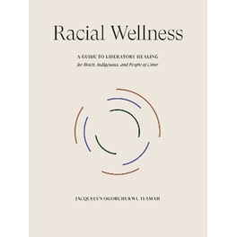 Racial Wellness