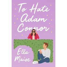 To Hate Adam Connor