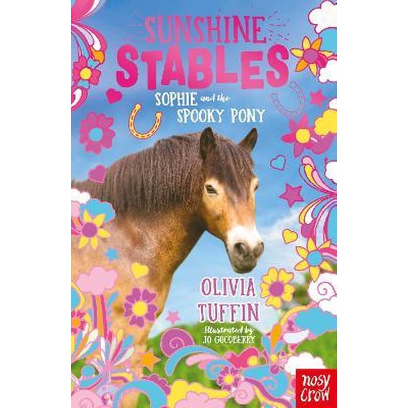 Sunshine Stables: Sophie and the Spooky Pony