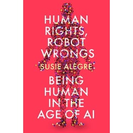 Human Rights, Robot Wrongs