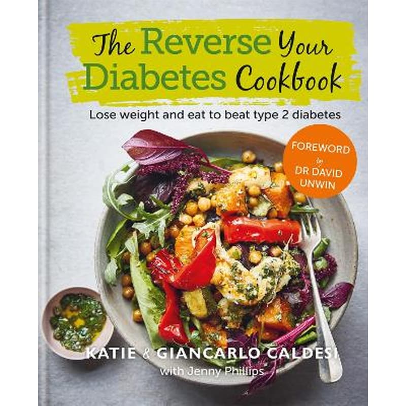 The Reverse Your Diabetes Cookbook