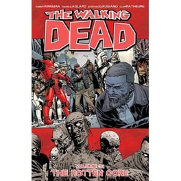 The Walking Dead Volume 31: The Rotten Core