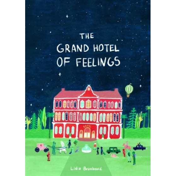 The Grand Hotel of Feelings image 0