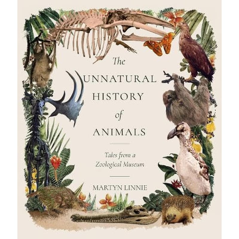 The Unnatural History of Animals