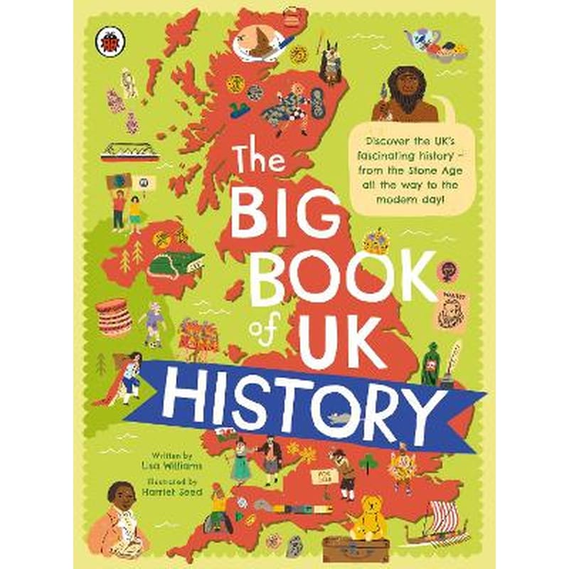 The Big Book of UK History