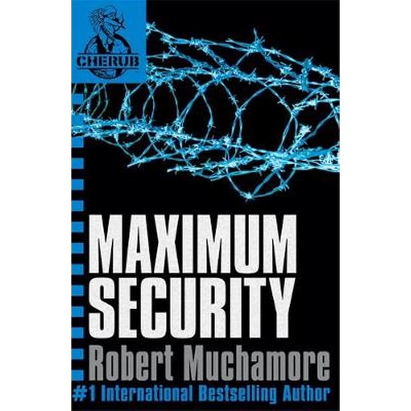 CHERUB- Maximum Security Book 3