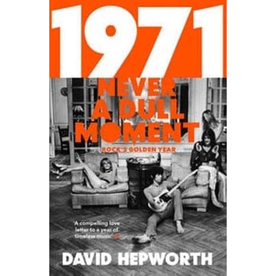 1971 - Never a Dull Moment image 0