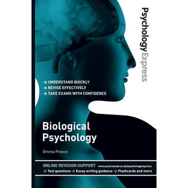 Psychology Express: Biological Psychology