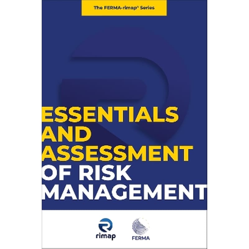 Essentials and Assessment of Risk Management