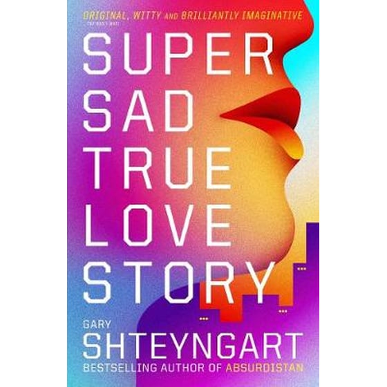 Super Sad True Love Story image 0